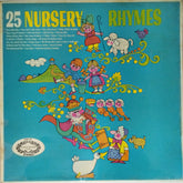 The Happy Time Nursery Ensemble  - 25 Nursery Rhymes (Vinyl)